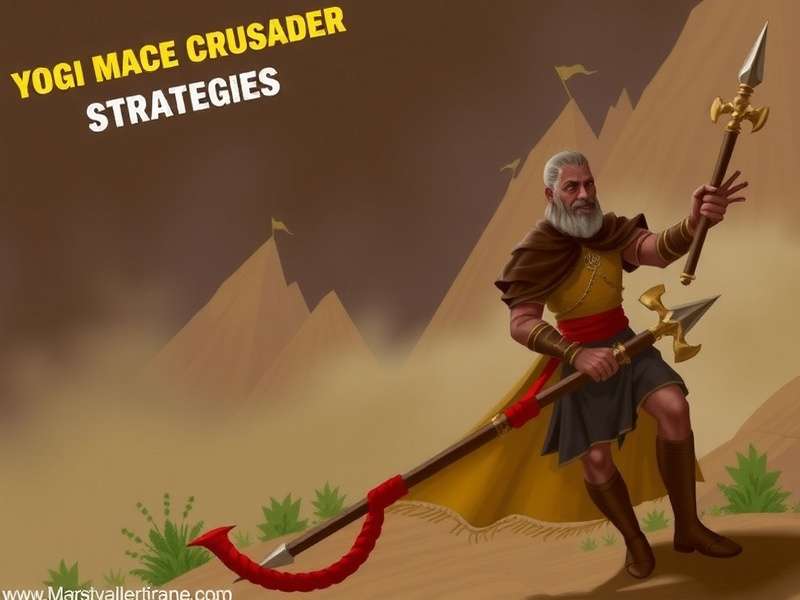 Yogi Mace Crusader Strategies
